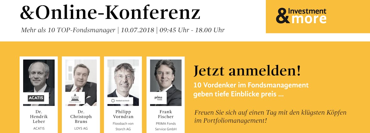 Investment&more - Hausse- oder Krisenszenarien voraus? Die Online-Konferenz mit 10 Top-Fondsmanagern.